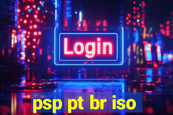 psp pt br iso